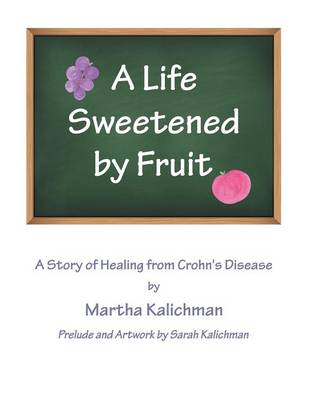 Book cover for A Life Sweetened by Fruit