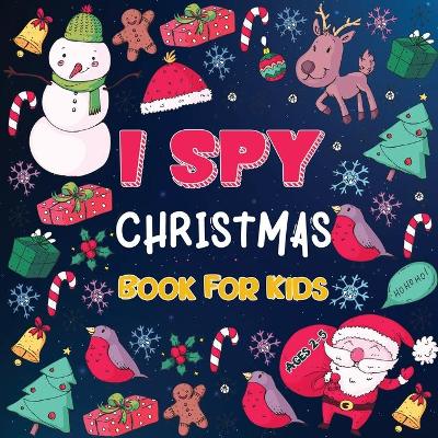 Book cover for I Spy Christmas Books for Children