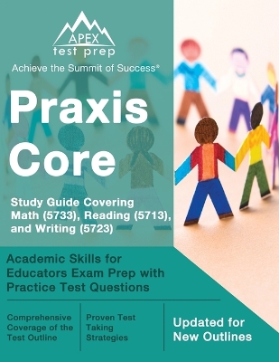 Book cover for Praxis Core Study Guide Covering Math (5733), Reading (5713), and Writing (5723)