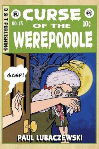 Cover of Curse of the Werepoodle