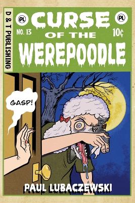 Book cover for Curse of the Werepoodle