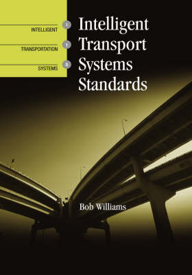 Book cover for Intelligent Transport Systems Standards