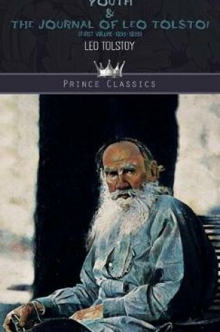 Cover of Youth & The Journal of Leo Tolstoi (First Volume-1895-1899)