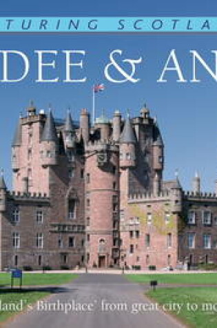 Cover of Dundee & Angus: Picturing Scotland