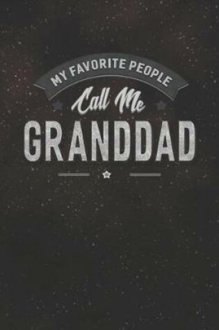 Cover of My Favorite People Call Me Granddad