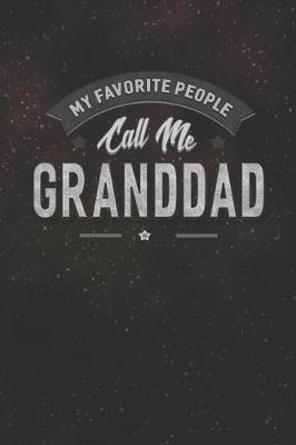 Book cover for My Favorite People Call Me Granddad