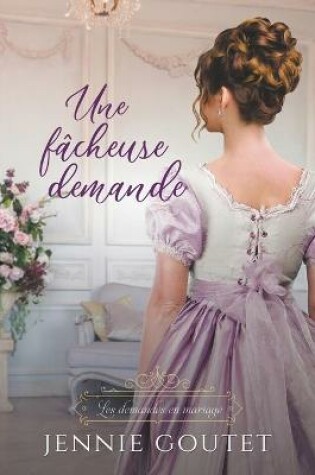 Cover of Une fâcheuse demande