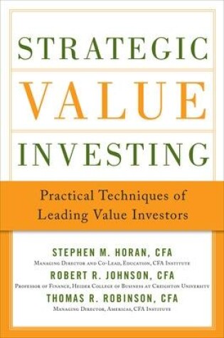 Cover of Strategic Value Investing: Practical Techniques of Leading Value Investors