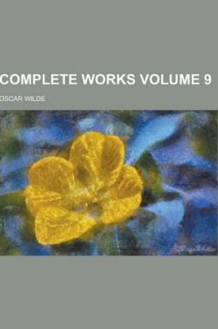 Cover of Complete Works Volume 9