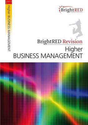 Book cover for BrightRED Revision: Higher Business Management