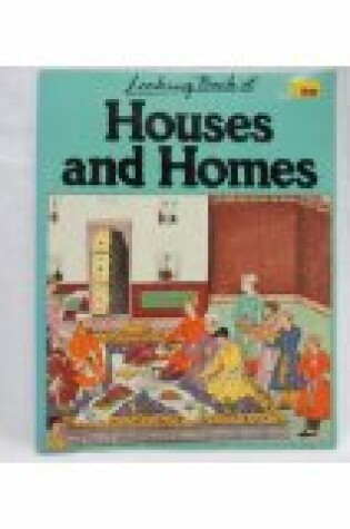 Cover of Looking Back at Houses and Homes