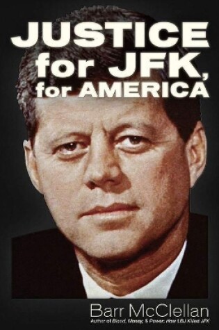 Cover of Justice - for JFK, for America