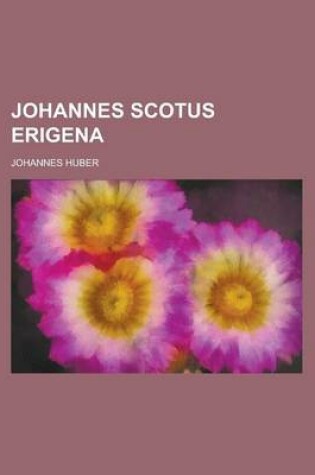 Cover of Johannes Scotus Erigena