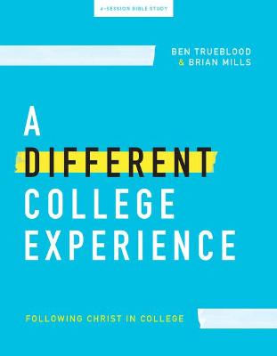 Book cover for Different College Experience Teen Bible Study Book, A
