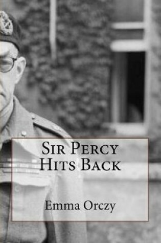 Cover of Sir Percy Hits Back