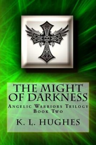 Cover of The Might of Darkness