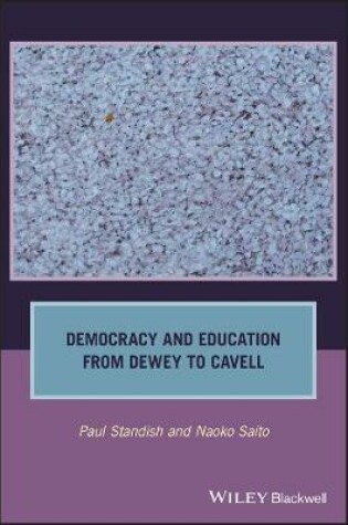 Cover of Democracy and Education from Dewey to Cavell