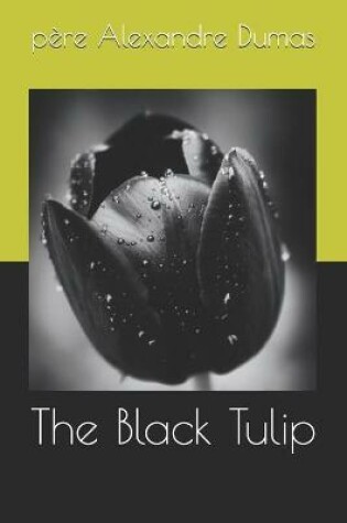 Cover of The Black Tulip