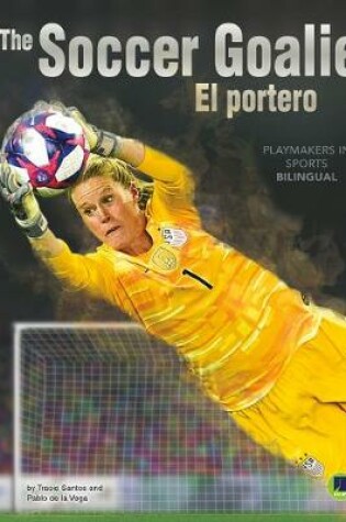 Cover of The Soccer Goalie