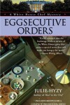 Book cover for Eggsecutive Orders