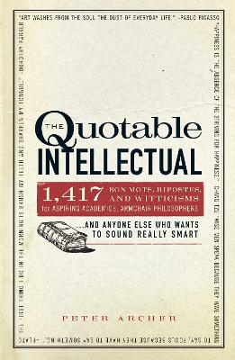 Book cover for The Quotable Intellectual