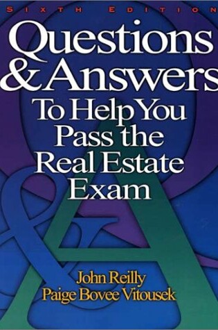 Cover of Questions & Answers to Help You Pass Real Est E