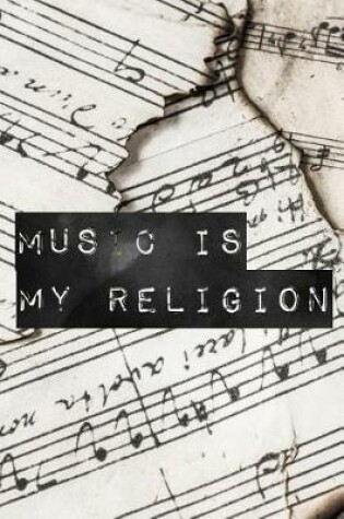 Cover of Music Is My Religion