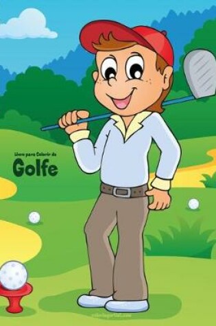 Cover of Livro para Colorir de Golfe