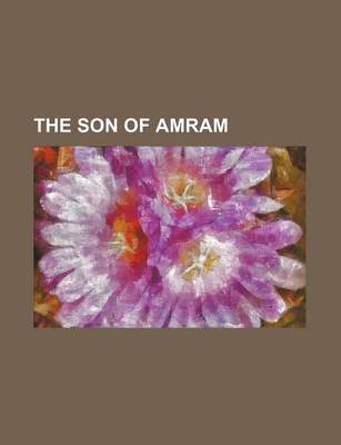 Book cover for The Son of Amram