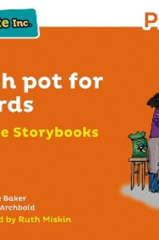 Cover of Read Write Inc Phonics: Orange Set 4 More Storybook 10 Lunch pot for the birds