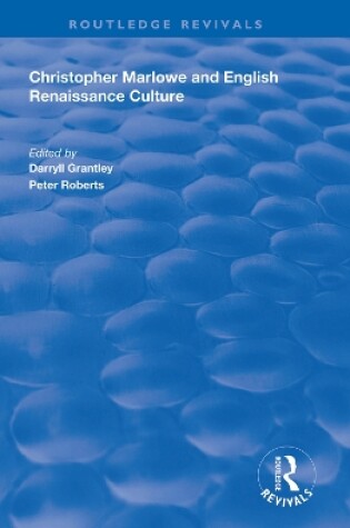 Cover of Christopher Marlowe and English Renaissance Culture