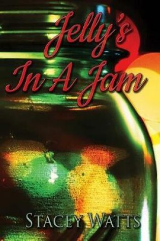 Cover of Jelly's In a Jam