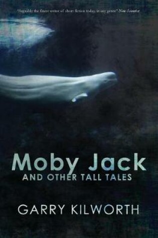 Cover of Moby Jack and Other Tall Tales