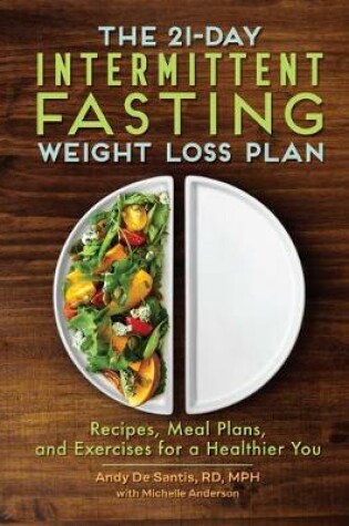 Cover of The 21-Day Intermittent Fasting Weight Loss Plan