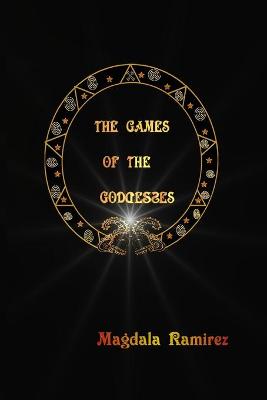 Book cover for The Games of the Goddess