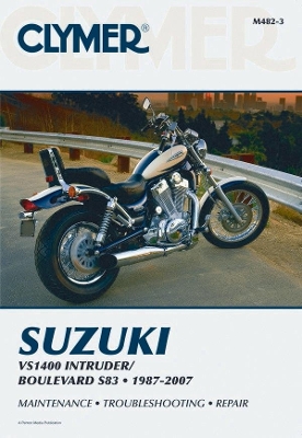 Book cover for Suzuki VS1400 Intruder / Boulevard S83 Motorcycle (1987-2007) Service Repair Manual