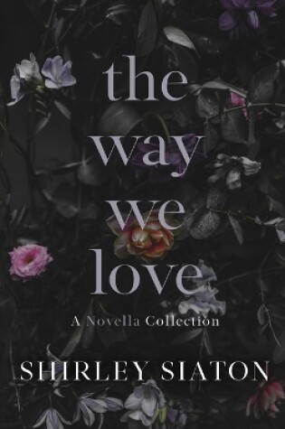 Cover of The Way We Love