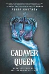 Book cover for Cadaver & Queen