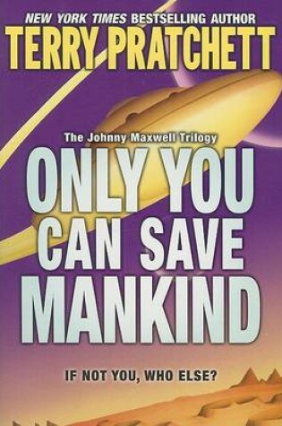 Cover of Only You Can Save Mankind