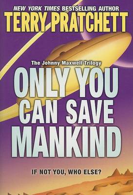 Book cover for Only You Can Save Mankind