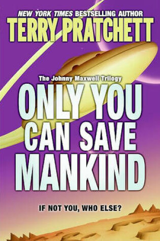 Cover of Only You Can Save Mankind