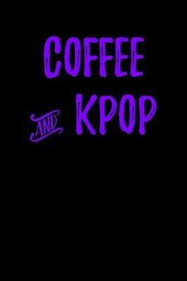 Book cover for Coffee and Kpop