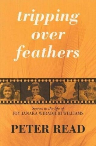 Cover of Tripping Over Feathers