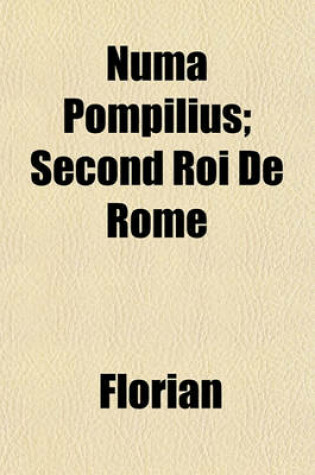 Cover of Numa Pompilius; Second Roi de Rome