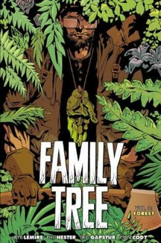 Cover of Family Tree, Volume 3: Forest