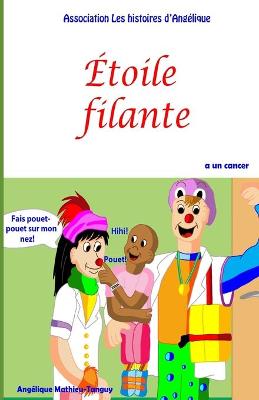 Book cover for Etoile filante a un cancer