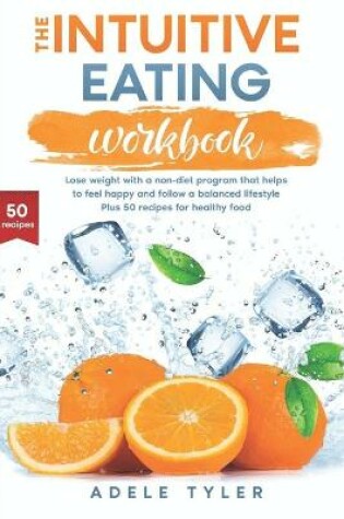 Cover of The Intuitive Eating Workbook