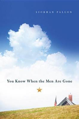 Book cover for You Know When the Men Are Gone