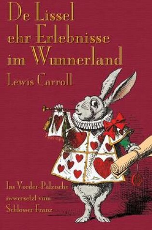 Cover of De Lissel ehr Erlebnisse im Wunnerland