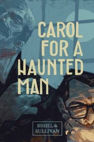 Cover of Carol for a Haunted Man